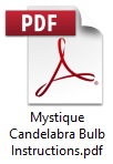 Mystique Candelabra Bulb Instructions